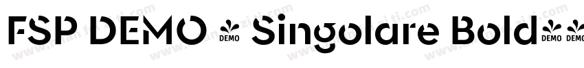 FSP DEMO - Singolare Bold字体转换